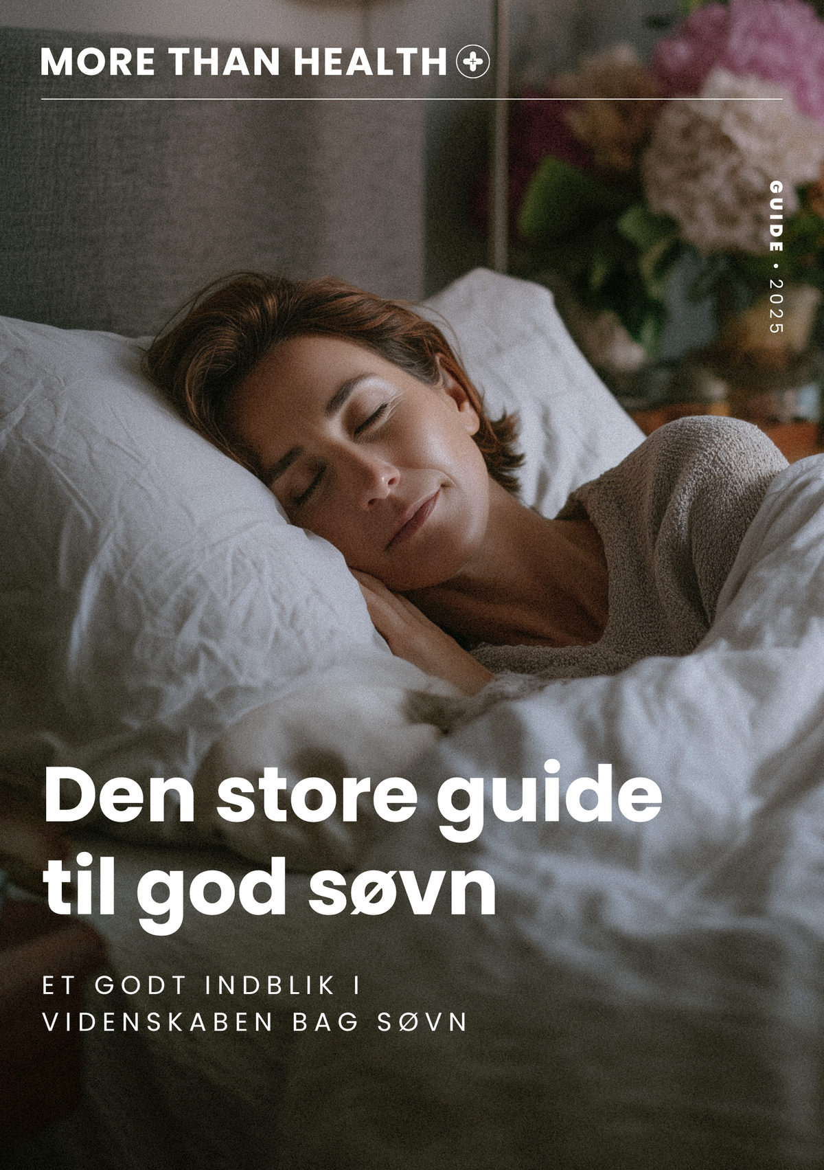 I denne guide får du et godt indblik i videnskaben bag søvn